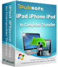 ipubsoft ipad iphone ipod to computer transfer
